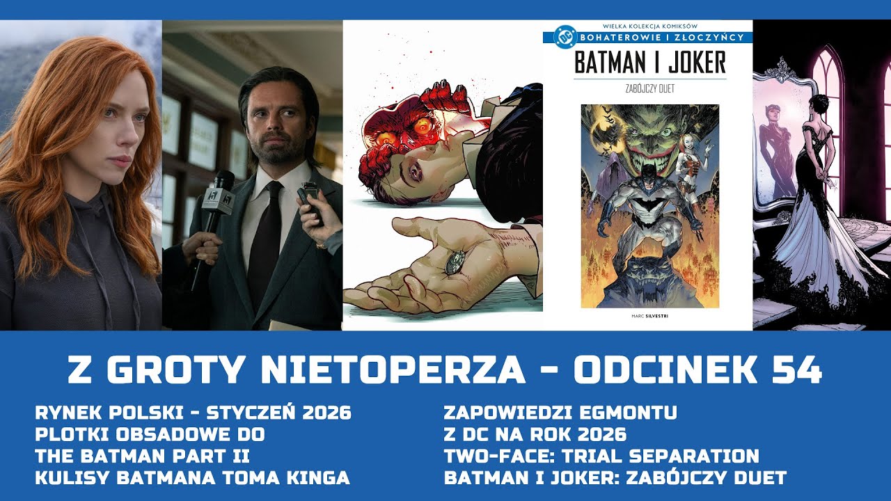 Obsada The Batman Part II, Egmont na 2026, Two-Face: Trial Separation, Batman i Joker: Zabójczy duet