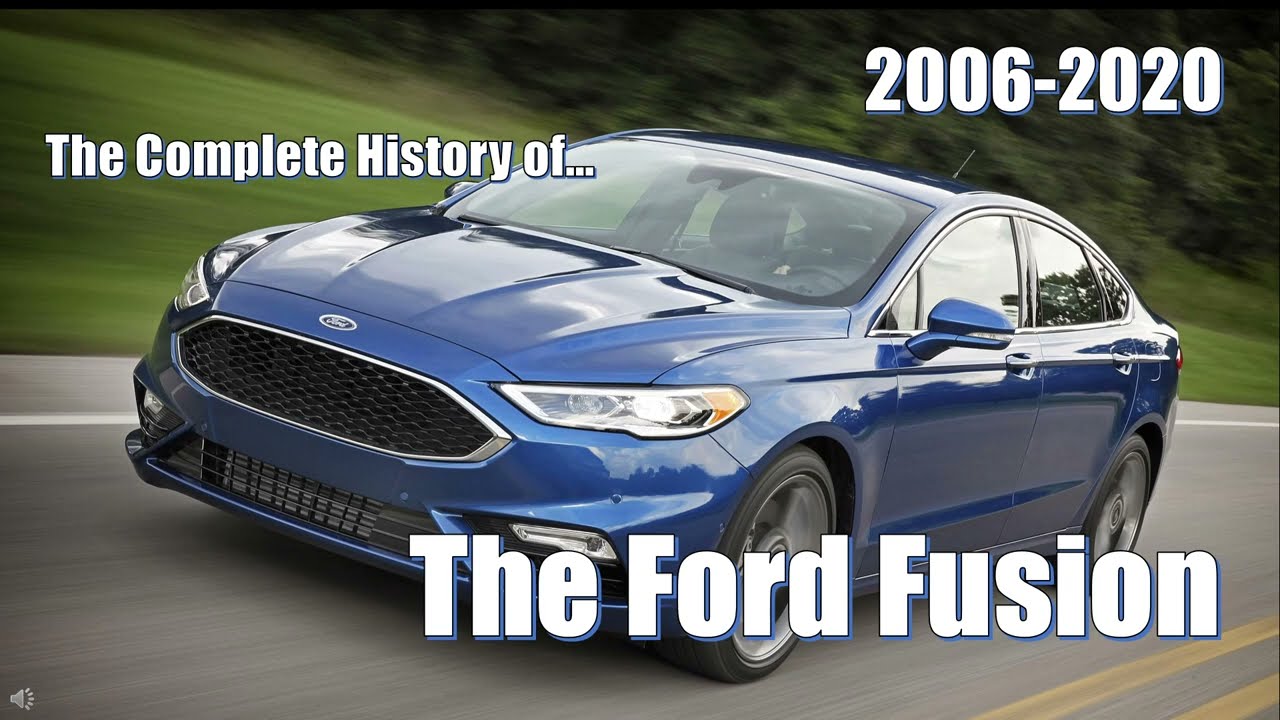 Car History - Ford Fusion 2006-2020