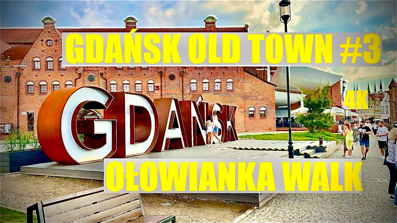 Gdańsk Old Town #3 OŁOWIANKA CITY WALK POLAND MUST VISIT