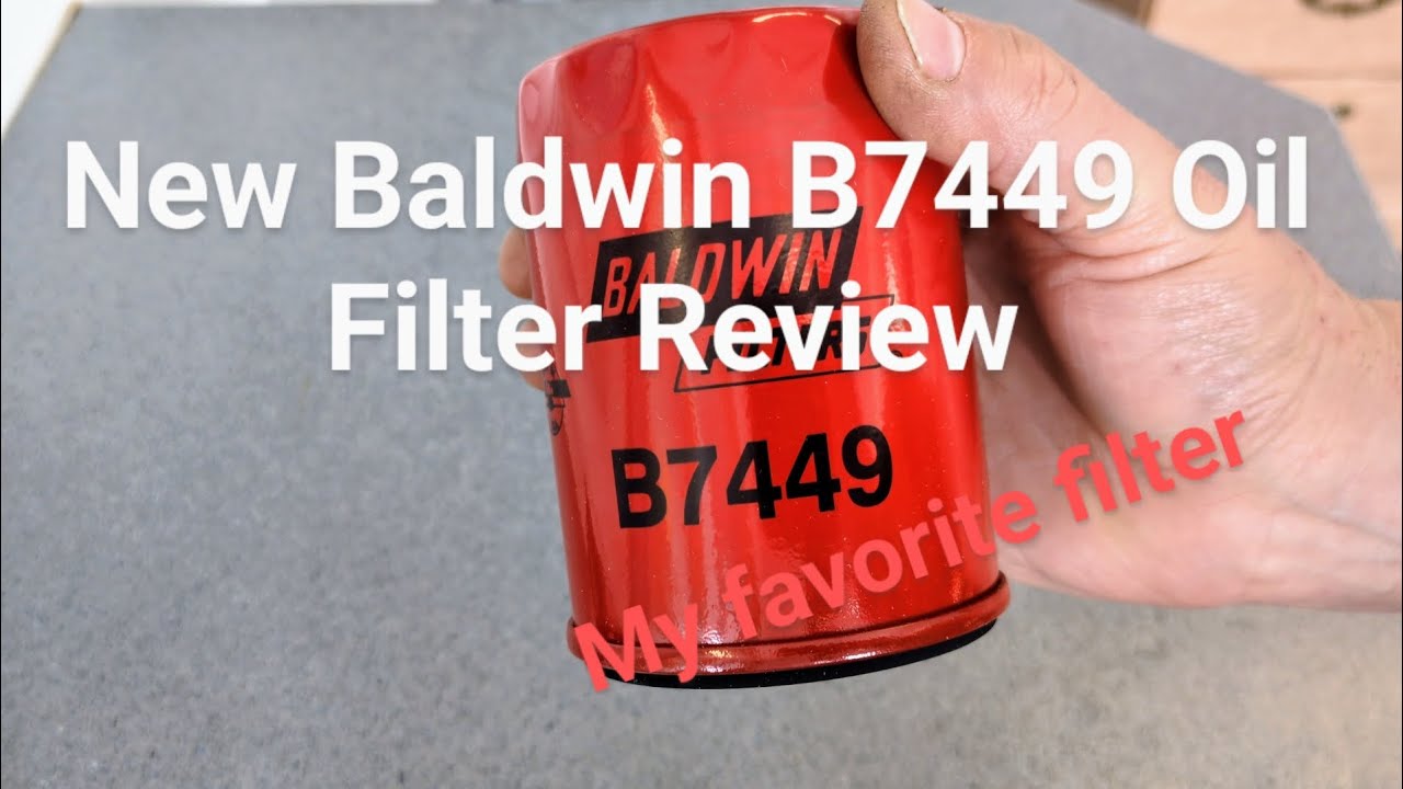 New Baldwin B7449 oil filter Review