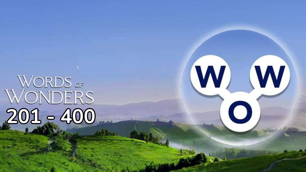 WORDS OF WONDERS 201 - 400