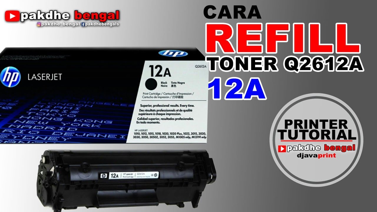 CARA REFILL TONER HP Q2612A, ​cara refill catridge toner hp 12a, cara refill toner hp q2612a