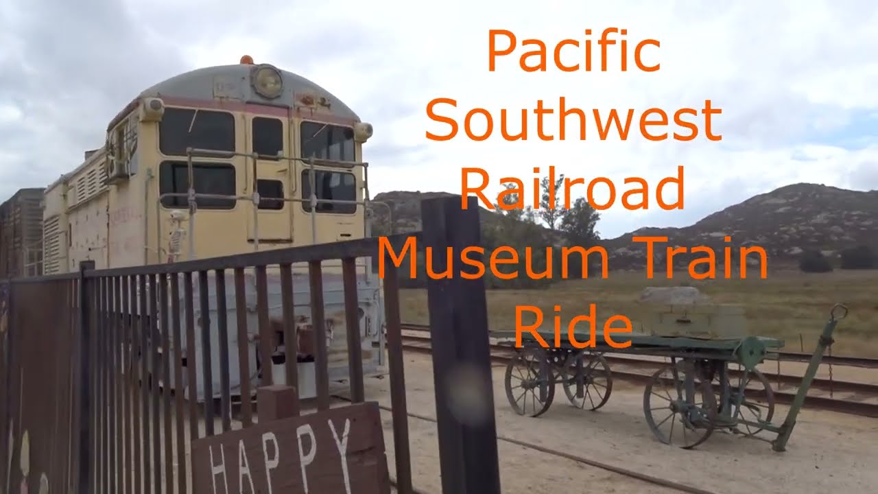 Riding the Rails of History: Pacific Southwest Railway Museum