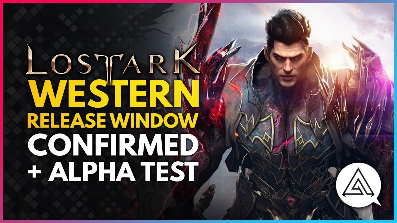LOST ARK | Western Release Window CONFIRMED + How to Play the Alpha & Beta