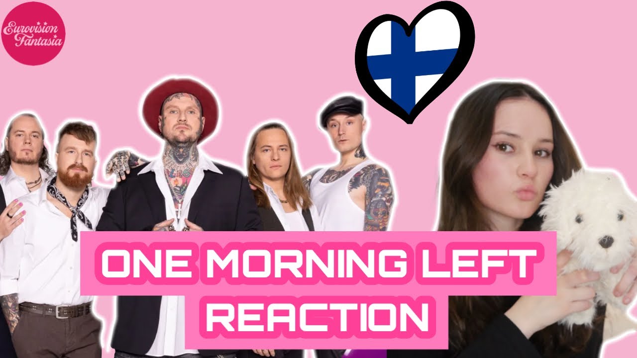 🇫🇮REACTING TO ONE MORNING LEFT - PUPPY (UMK 2025)
