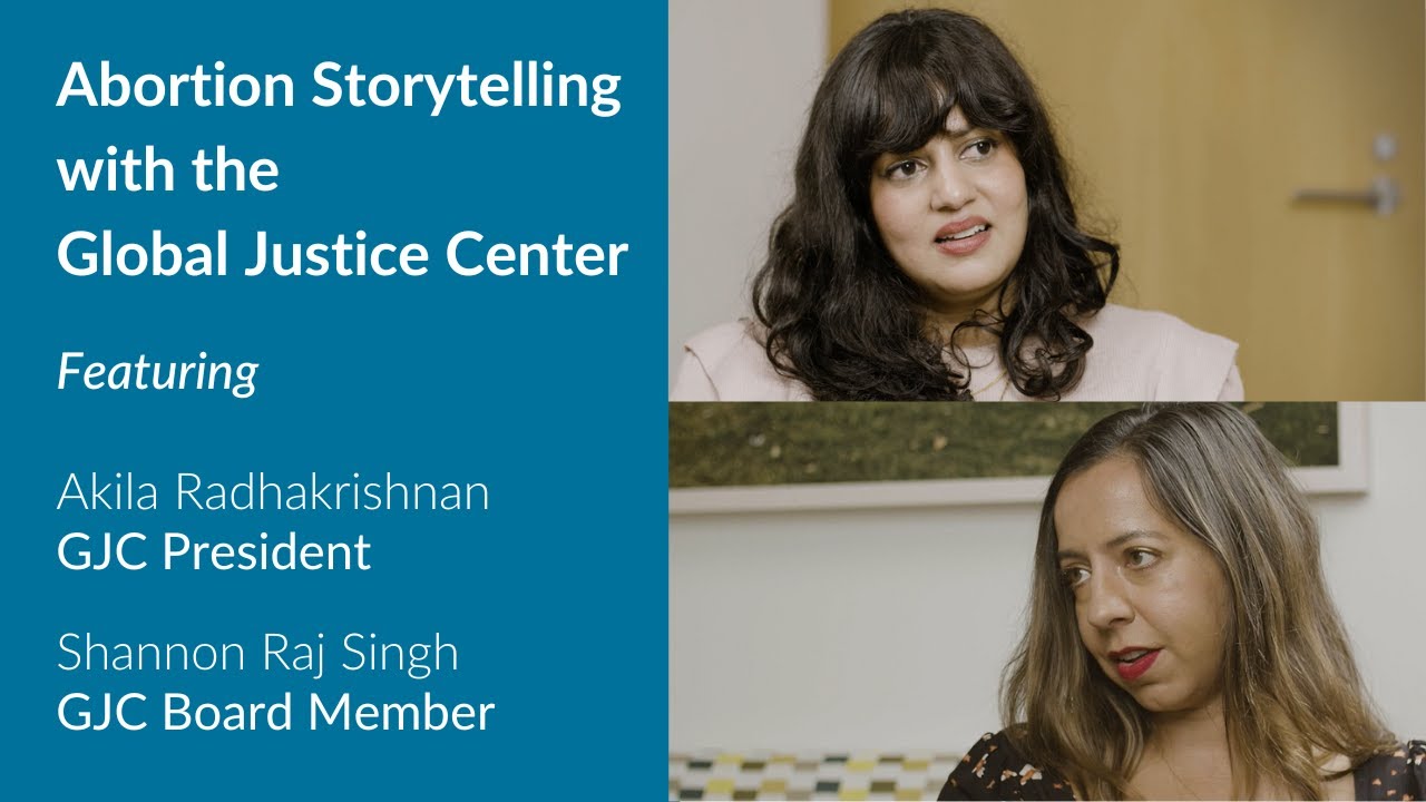 Abortion Storytelling with the Global Justice Center