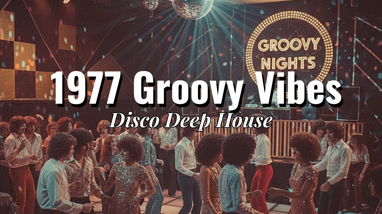 30min Disco Deep House – 1977 Groovy Vibes