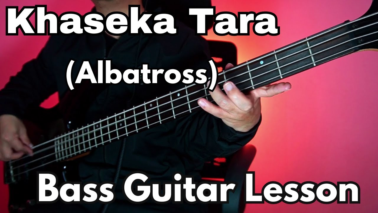 Albatross - Khaseka Tara Bass Guitar Lesson | Nepali Bass Guitar Lesson