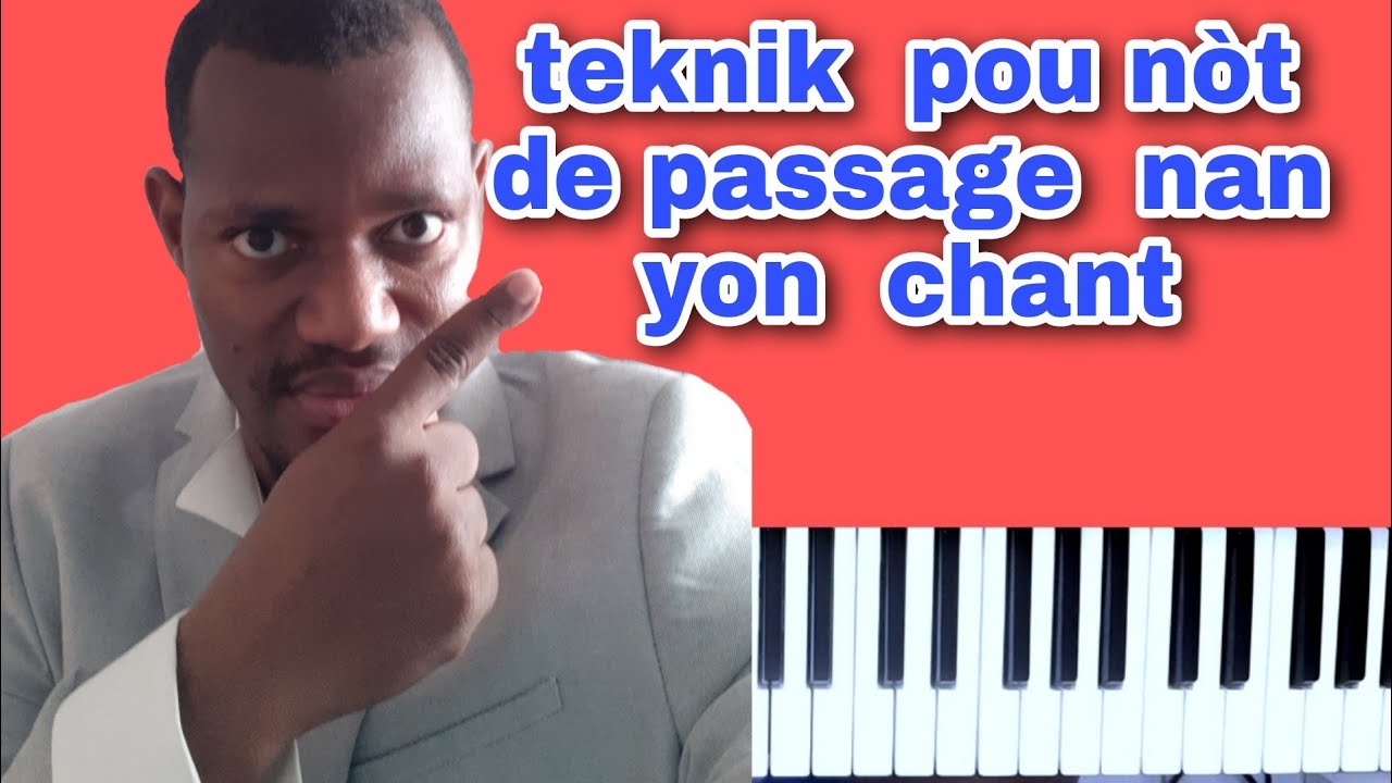 Tutorial ,koman  jwe   nòt de passage nan   yon  chant  sou  piano ? chant adoration