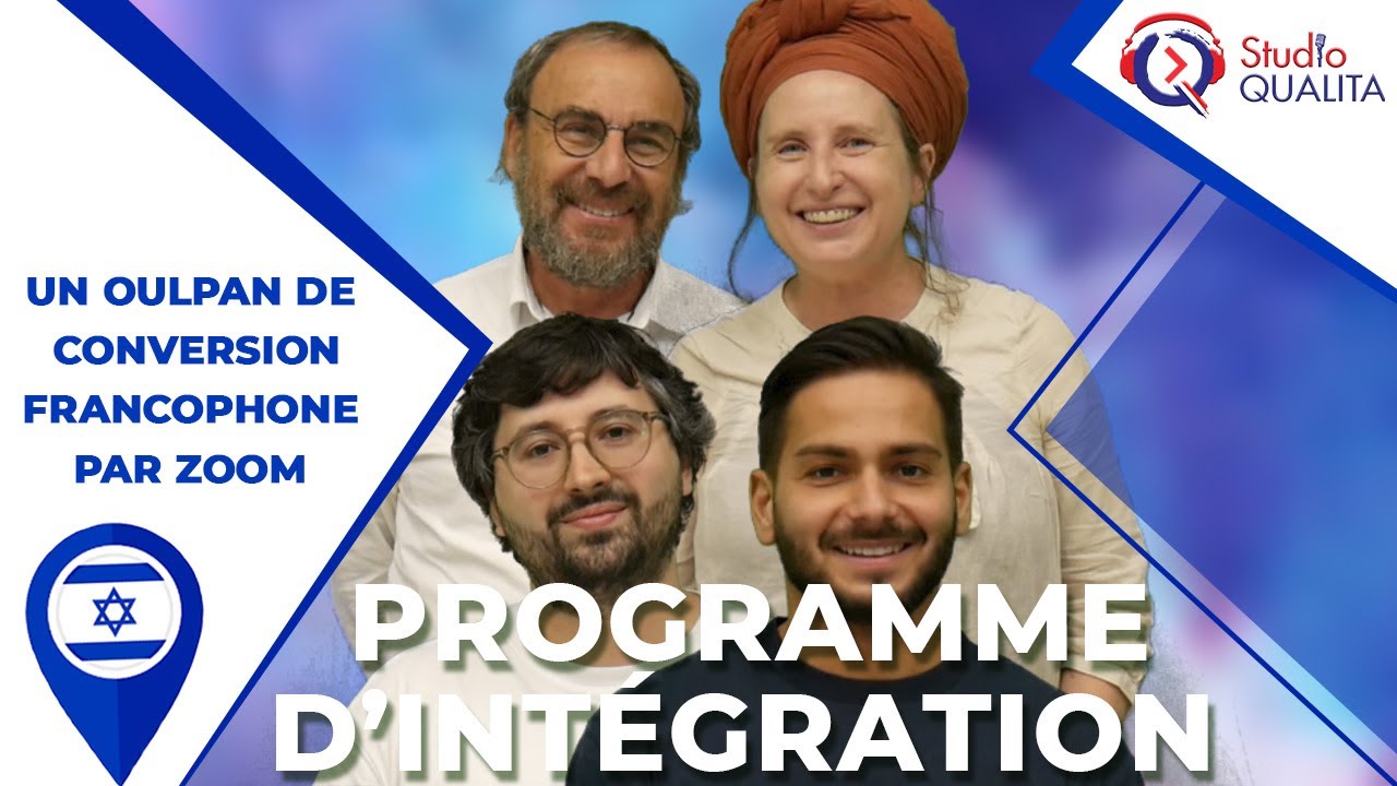Un oulpan de conversion francophone par zoom - Programme d'intégration #23