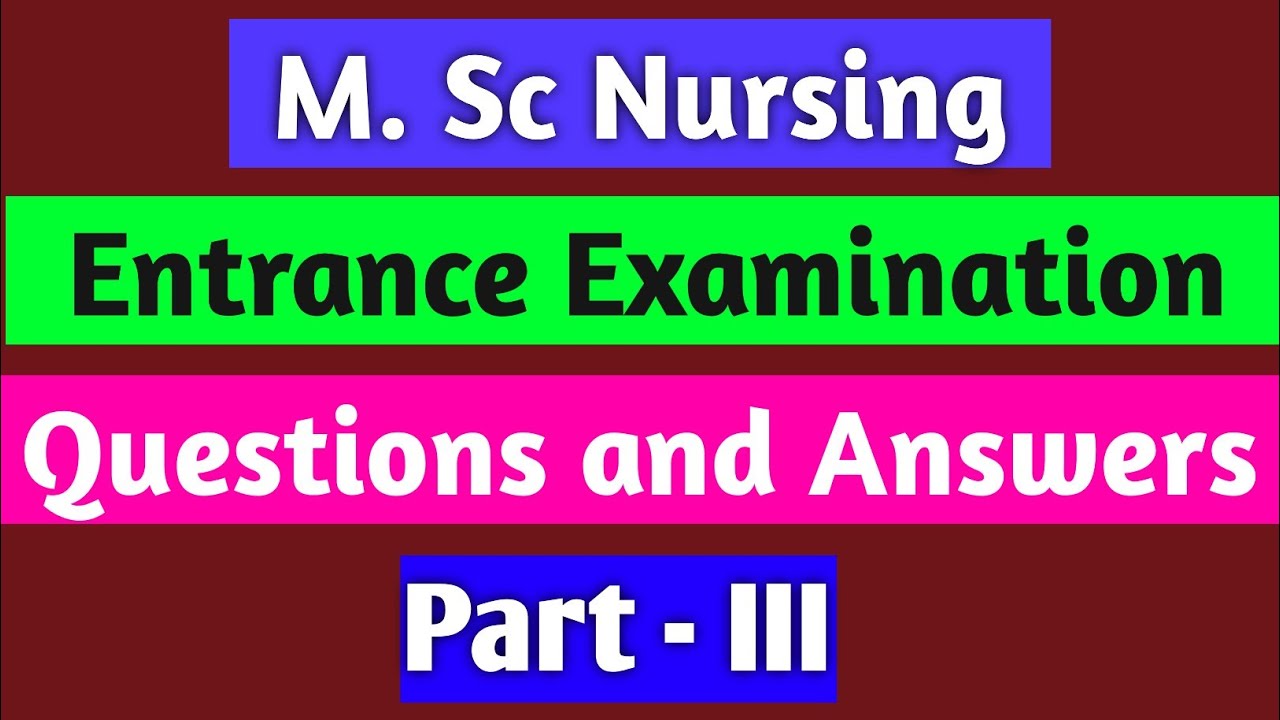 Kerala M  Sc Nursing Entrance Examination Part -3|Questions and answers for Nursing Entrance Exam