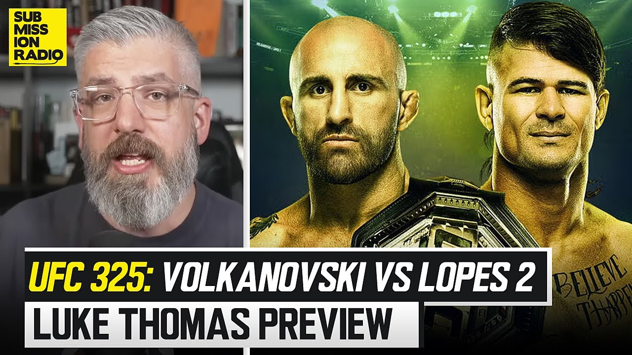 UFC 325 Preview Show w/ Luke Thomas: Volkanovski vs. Lopes 2, Can Diego Win the Rematch?