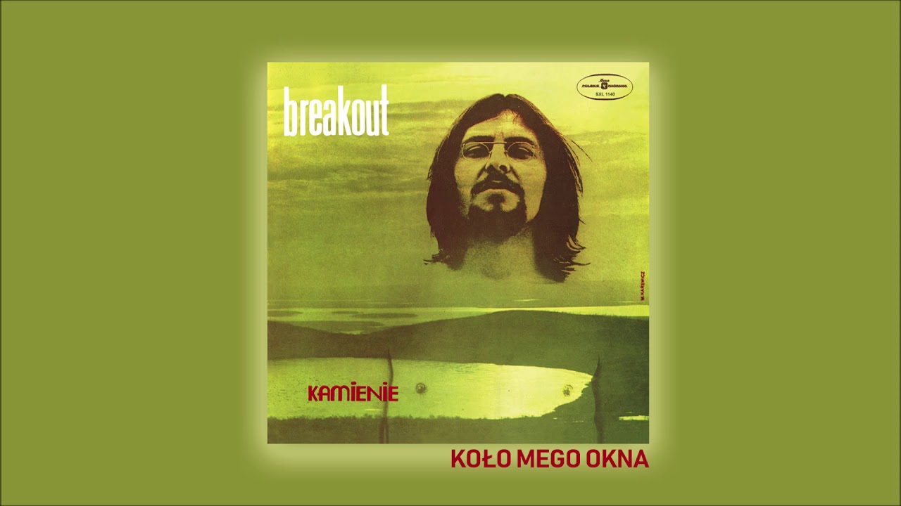 Breakout - Koło mego okna [Official Audio]