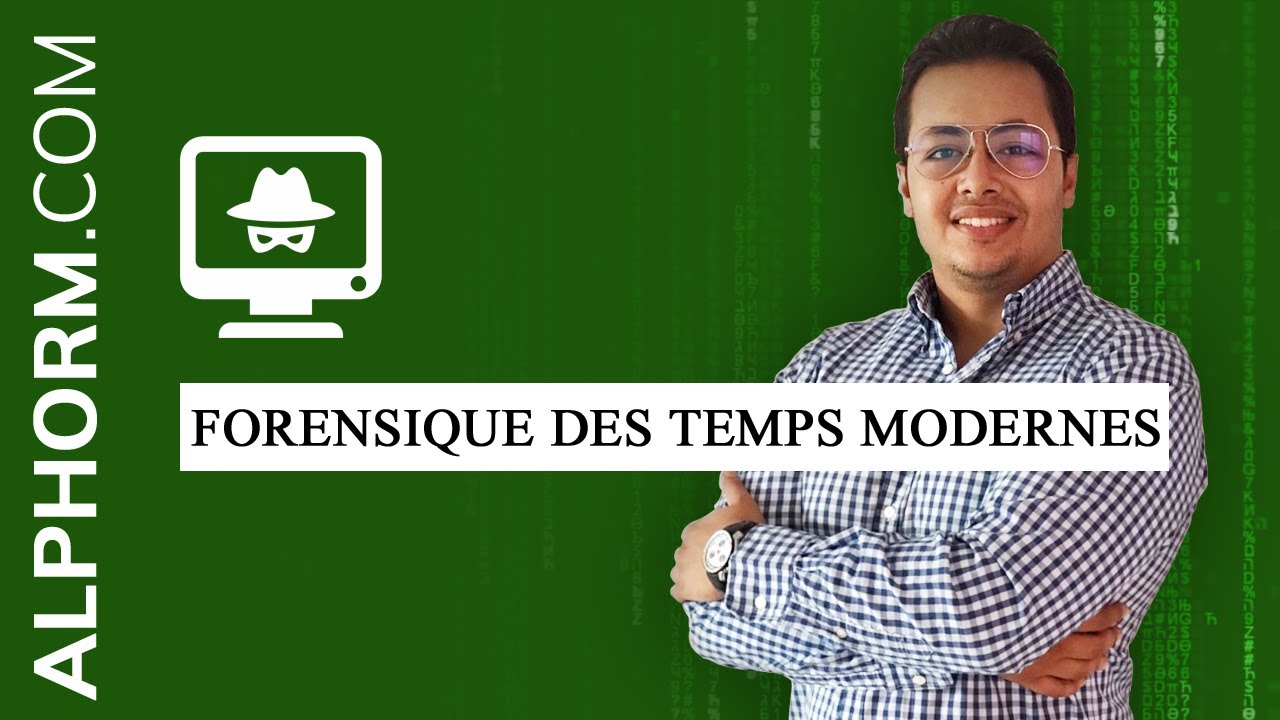 Apprendre Les sciences forensiques : L’investigation numérique | Forensique des temps modernes