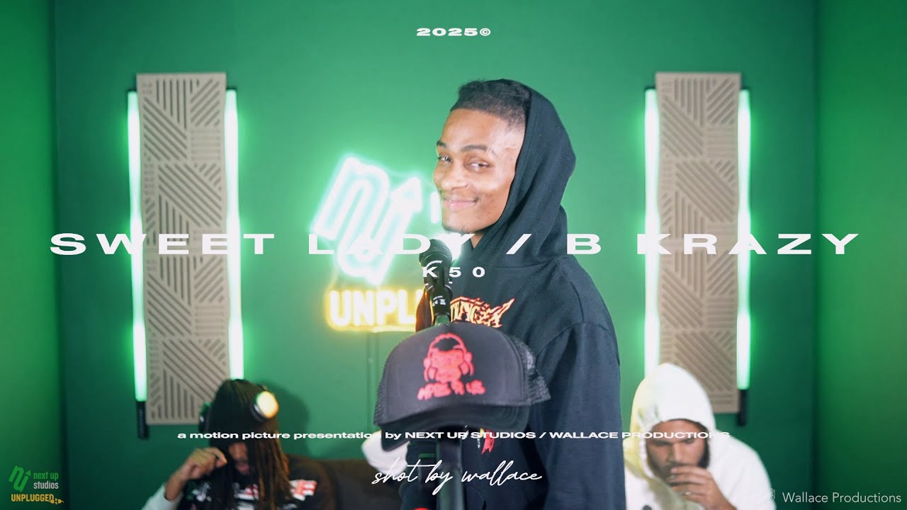 K50 - Sweet Lady / B Krazy (Next Up Studios Unplugged) (Shot by Wallace Productions)