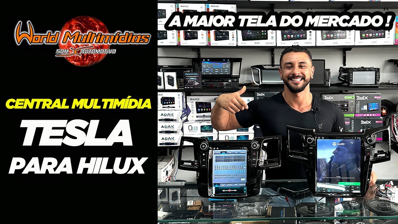 CENTRAL MULTIM&Iacute;DIA TESLA PARA HILUX! A MAIOR TELA DO MERCADO - WORLD MULTIM&Iacute;DIAS