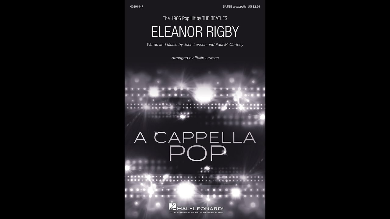 Eleanor Rigby (SATBB Choir) - Arranged by Philip Lawson