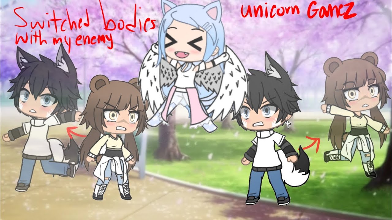 ||Switched bodies with my enemy|| GLMM (Credits In desc)