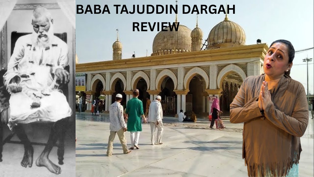 Baba Tajuddin Dargah Review #Vlog009 Explore The World #IndiaFirst ￼￼#Naazmadam Naaz Madam #nagpur 