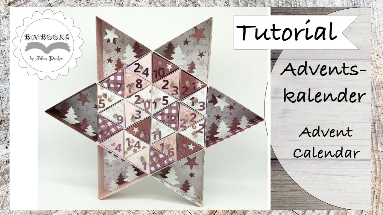 DIY * Adventskalender Stern * Advent Calendar * Calendario De Adviento * Paper Craft * Tutorial