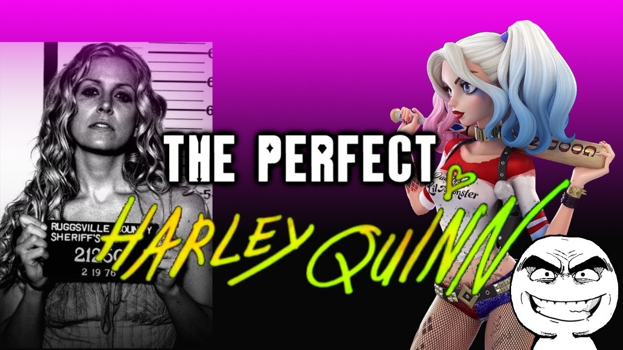 The Perfect Harley Quinn.