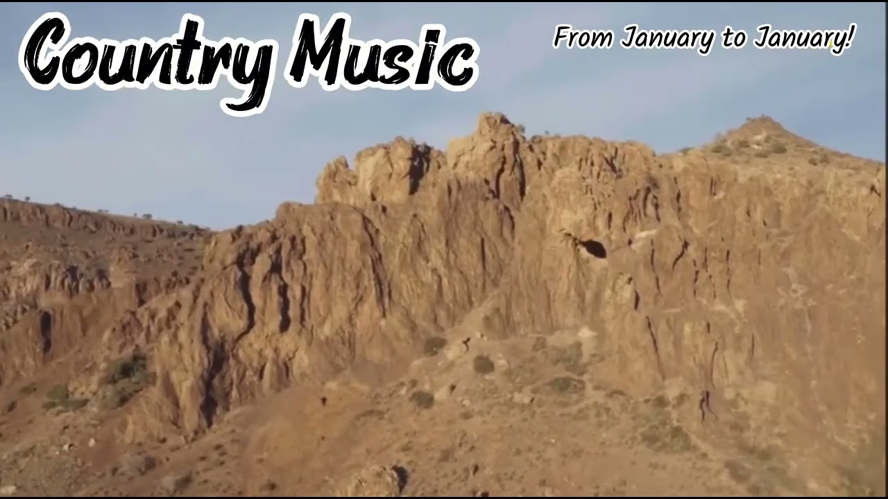 From January to January! ( country Music) 