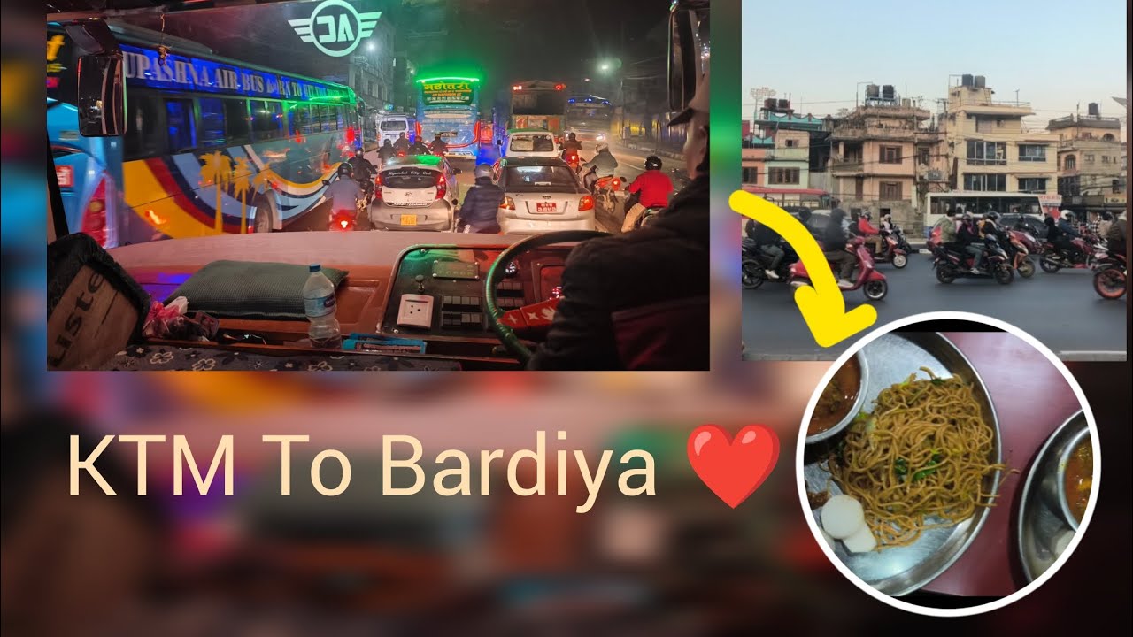 KTM To Bardiya KO Yatra kasto vayo tw😱😱🤔