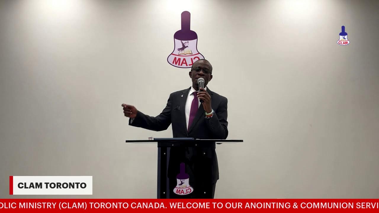 CLAM TORONTO/ ANOINTING & COMMUNION SERVICE 11TH JANUARY 2026