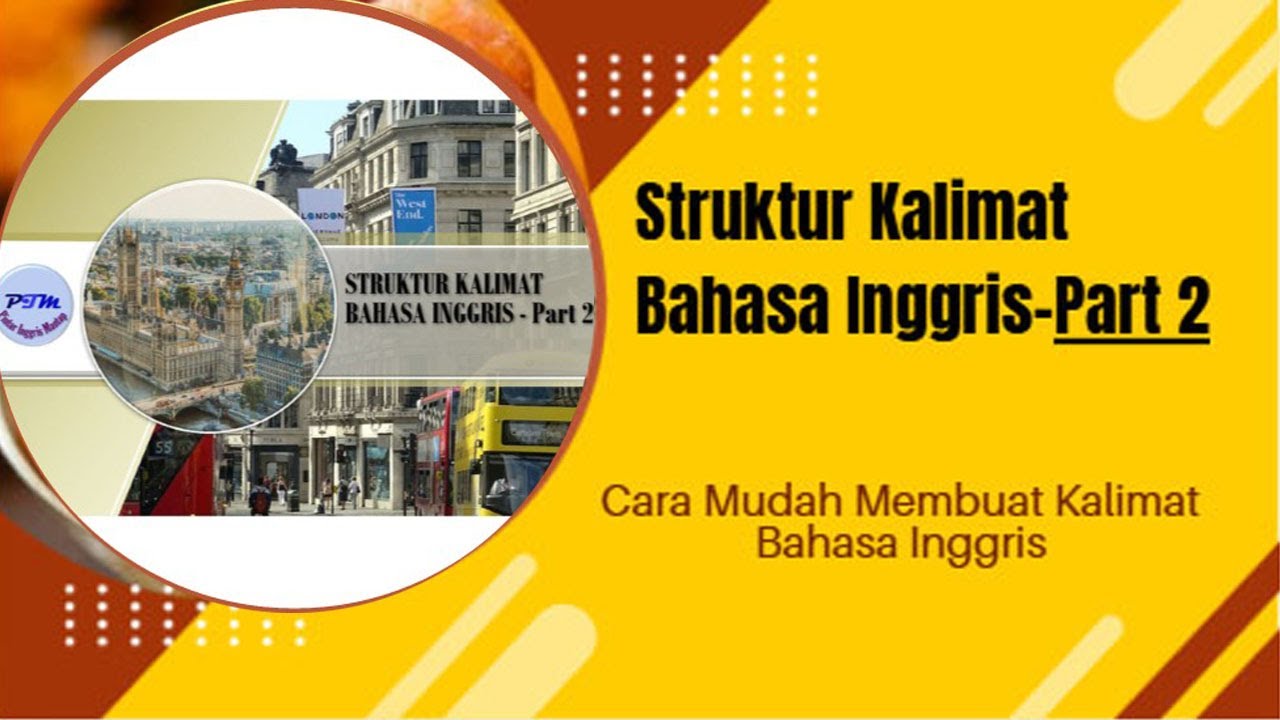 Struktur Kalimat Bahasa Inggris- part 2#Pintar Inggris Mantap#belajar Bahasa Inggris dari nol.