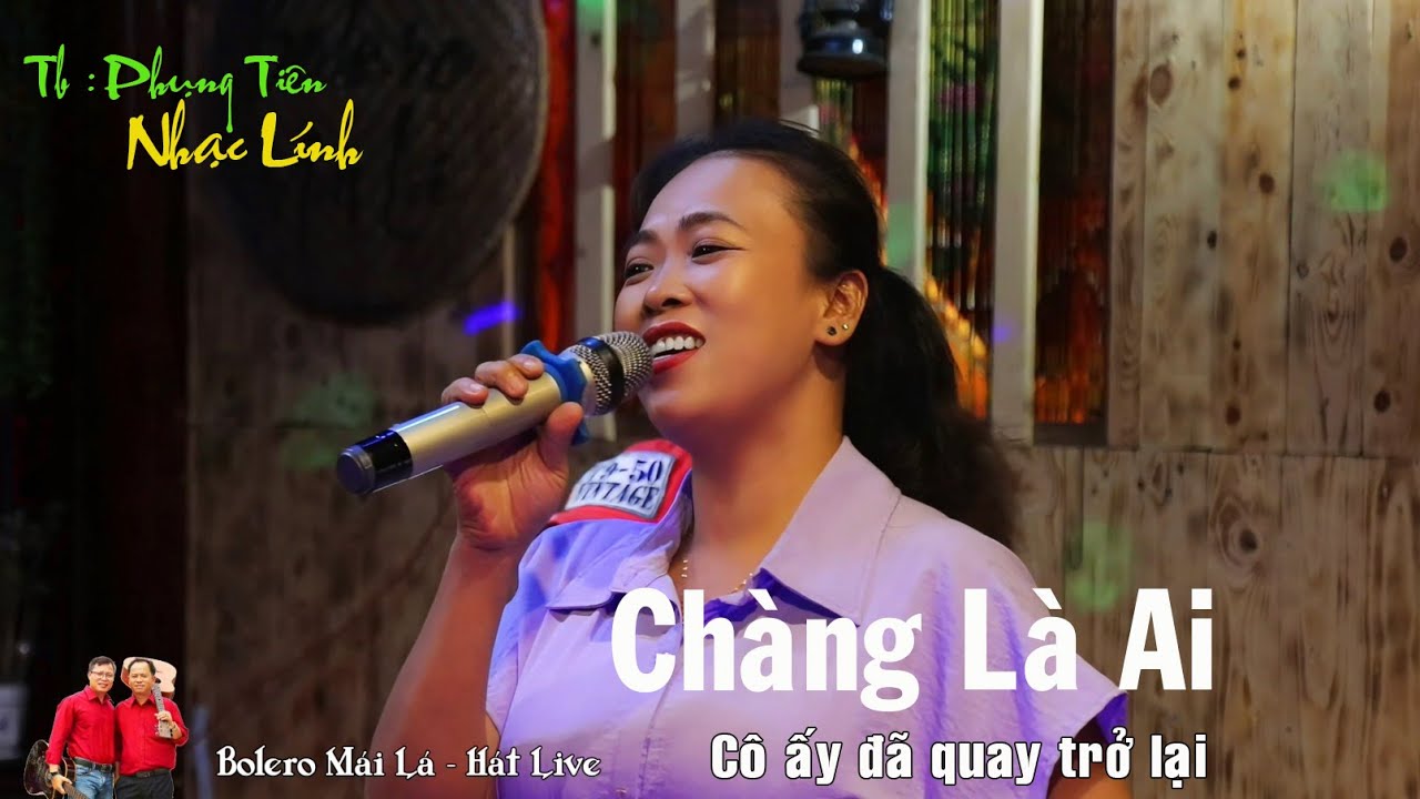 Chàng Là Ai | Phụng Tiên | Bolero Mái Lá hát live