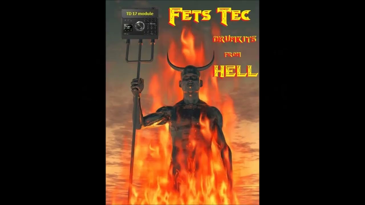 Fets Tec Drumkits from Hell for Roland TD17 e-kit module