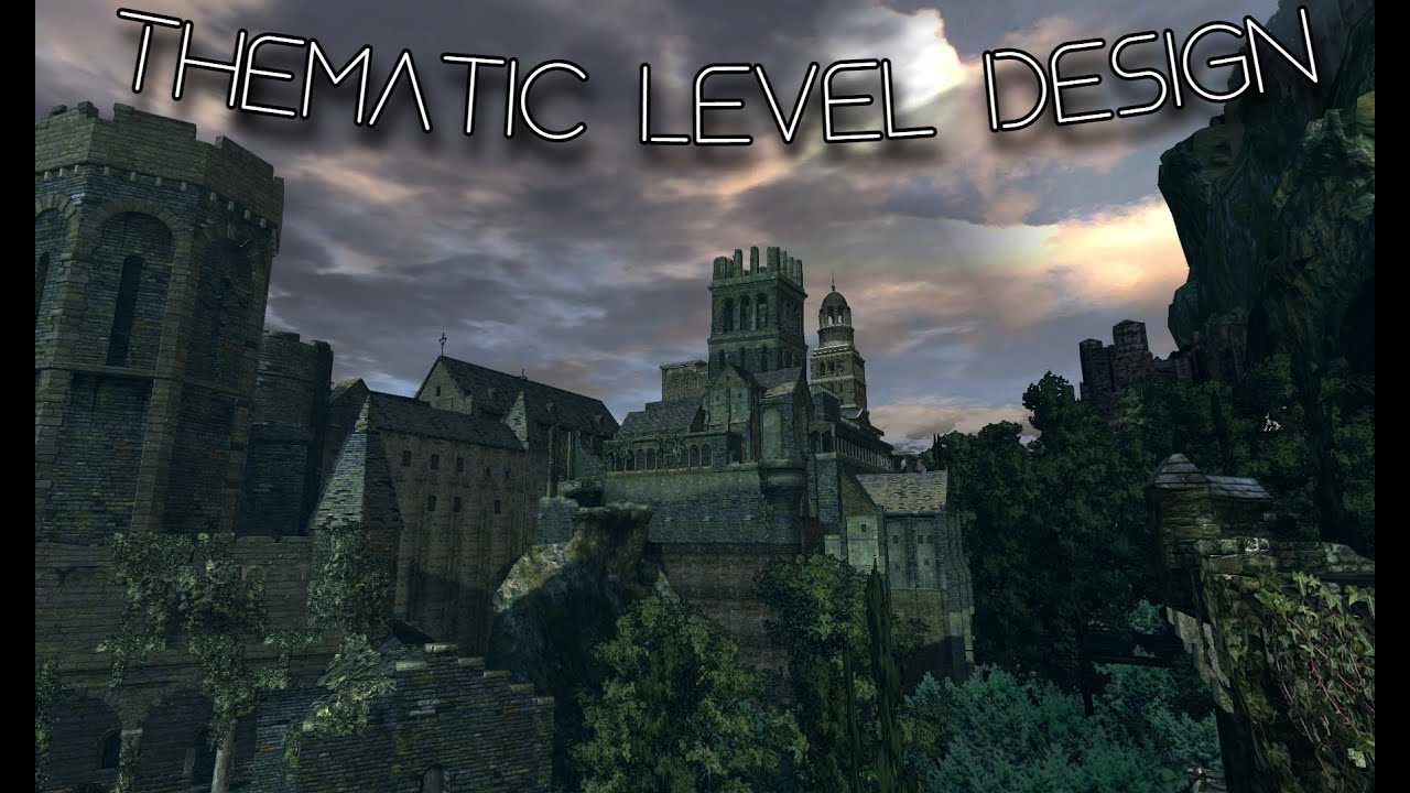 Dark Souls, Life, and Motivation - How Level Design Reflects Themes