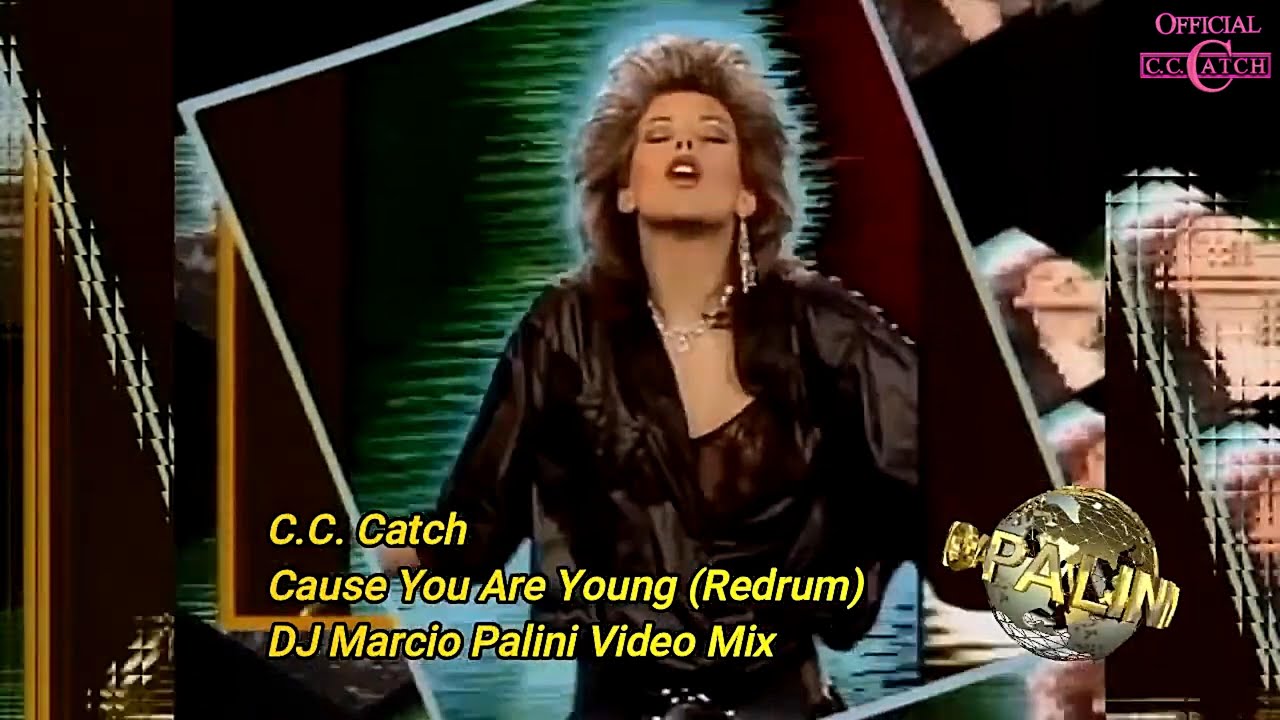 CC Catch Cause You Are Young (Redrum DJ Marcio Palini  video Mix)