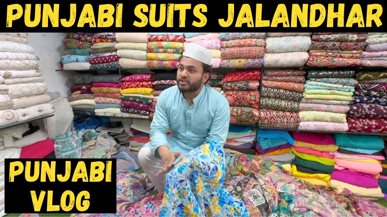 SUIT SHOPPING IN RAINAK BAZAAR IN JALANDHAR ਜਲੰਧਰ ਦਾ ਸਭ ਤੋਂ ਮਸ਼ਹੂਰ ਬਜ਼ਾਰ ਪੰਜਾਬੀ ਵੀਲੌਗ PUNJABI VLOG