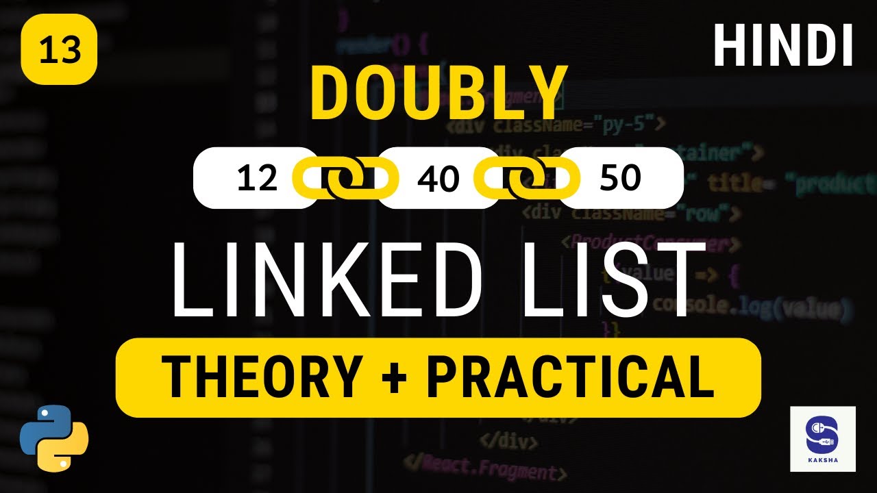 Doubly linked List in Hindi | Python Data Structure | @cstechtube