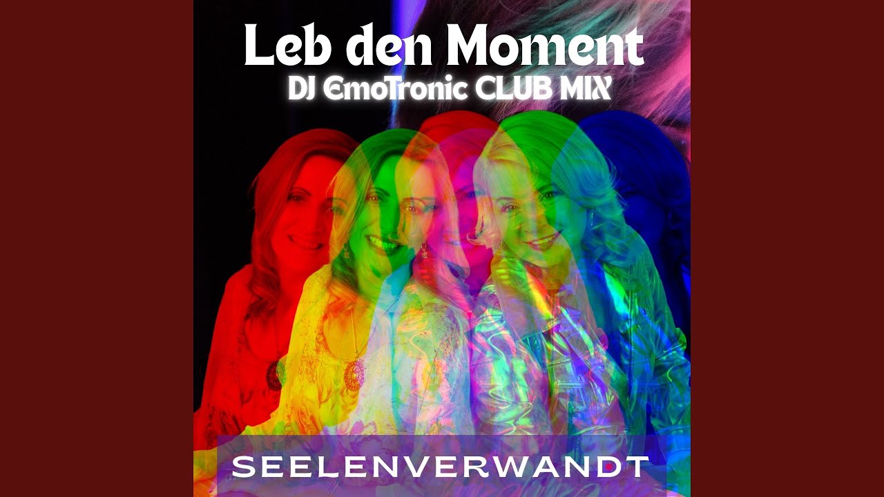 Leb den Moment DJ EmoTronic CLUB MIX