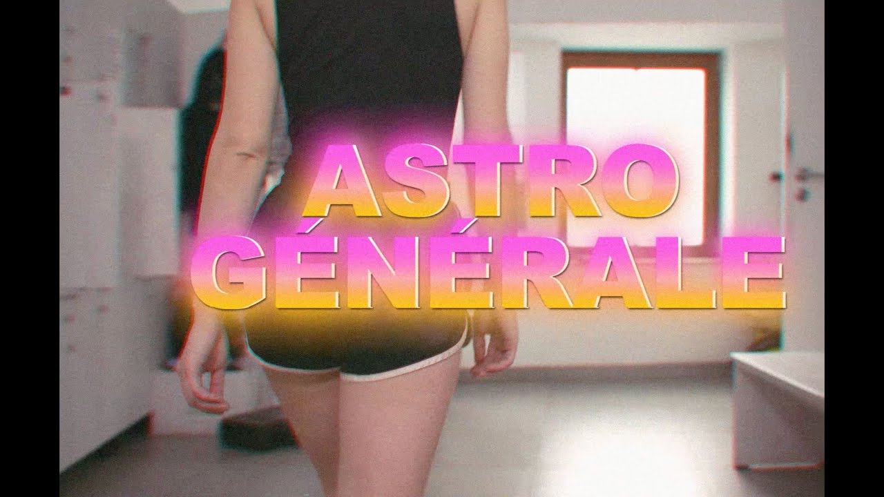 Astro Générale - Play (Official Video)