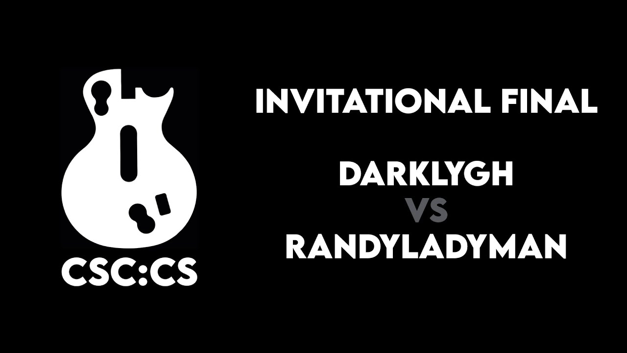 RANDYLADYMAN vs DARKLYGH: CSC:CS Invitational Final FULL REPLAY