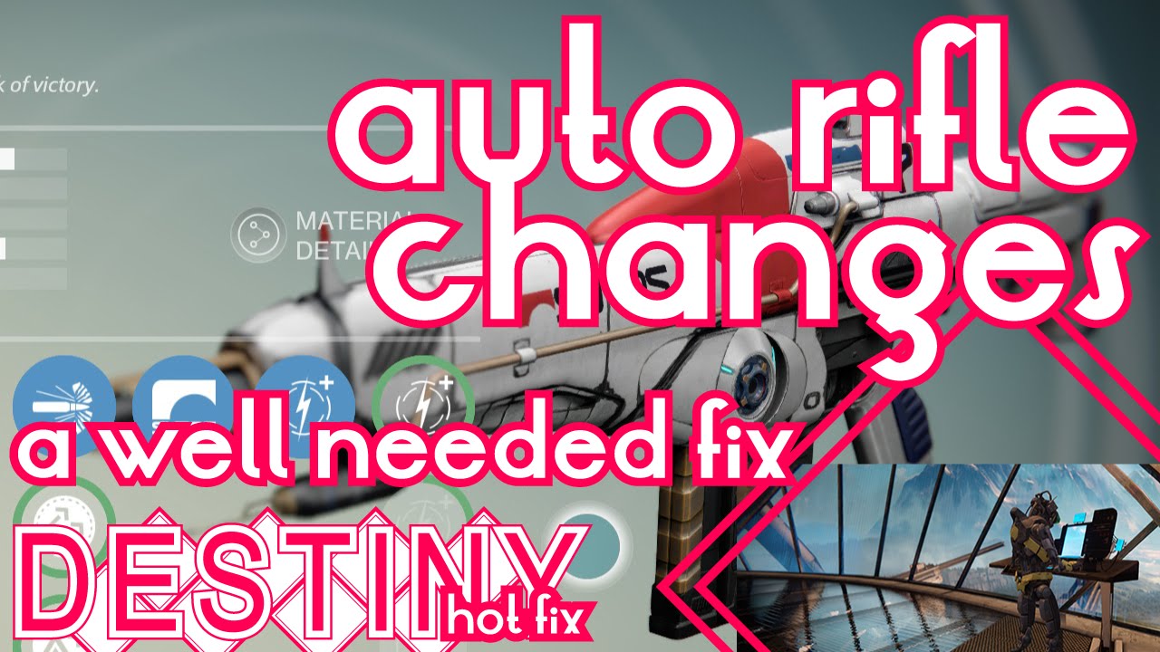 Destiny Auto Rifle Changes