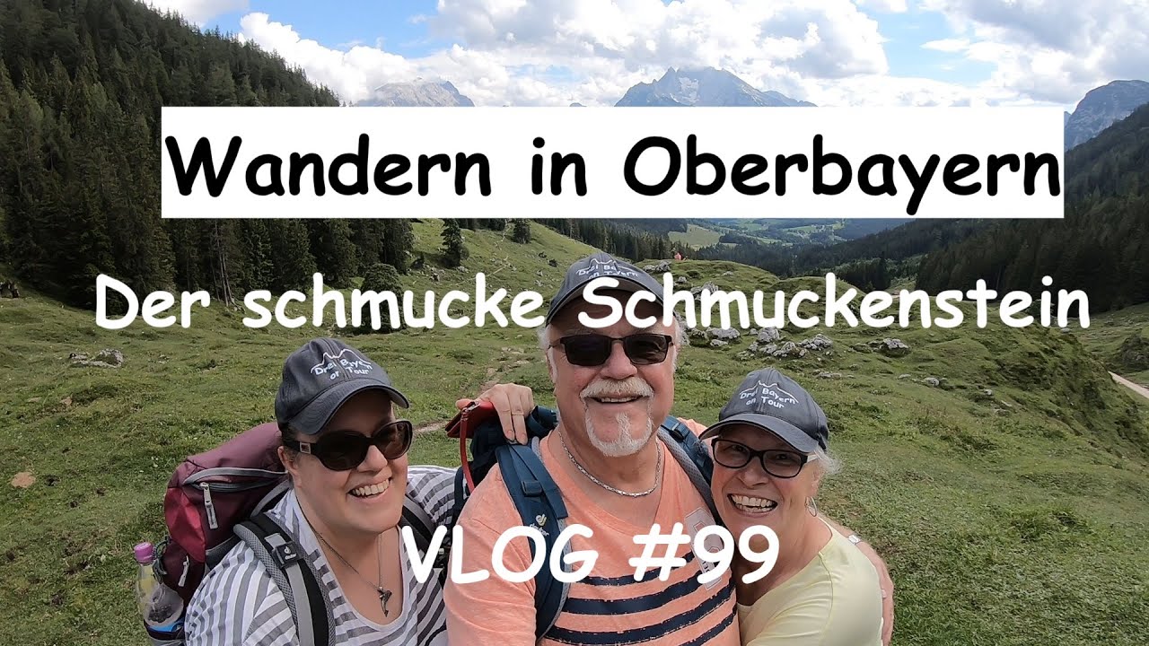 Wandern in Oberbayern (25.07.2020): Schmuckenstein - VLOG #99