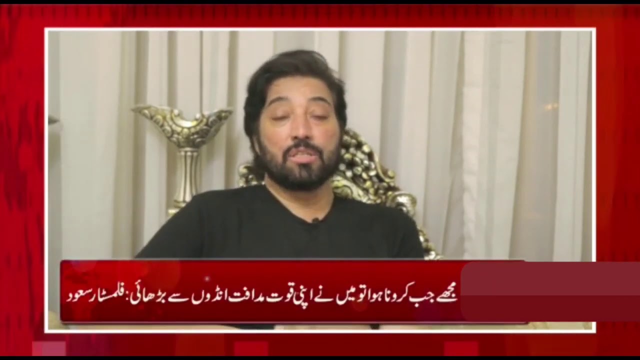 SAUD QASMI(ACTOR): FROM EGGS I OVERCOME CORONA BY BOOSTING MY ENERGY LEVELS