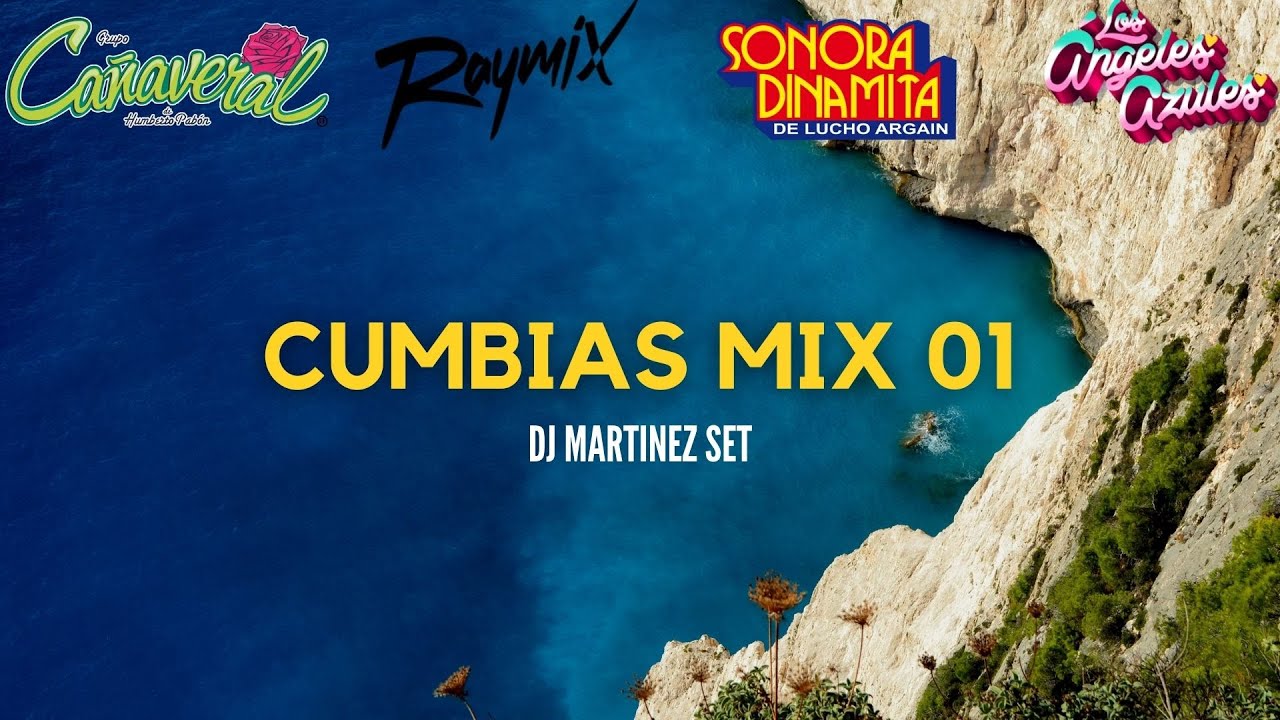 CUMBIAS MIX 01 | DJ Martinez Set (Los Angeles Azules, Raymix, Cañaveral, Sonora Dinamita)
