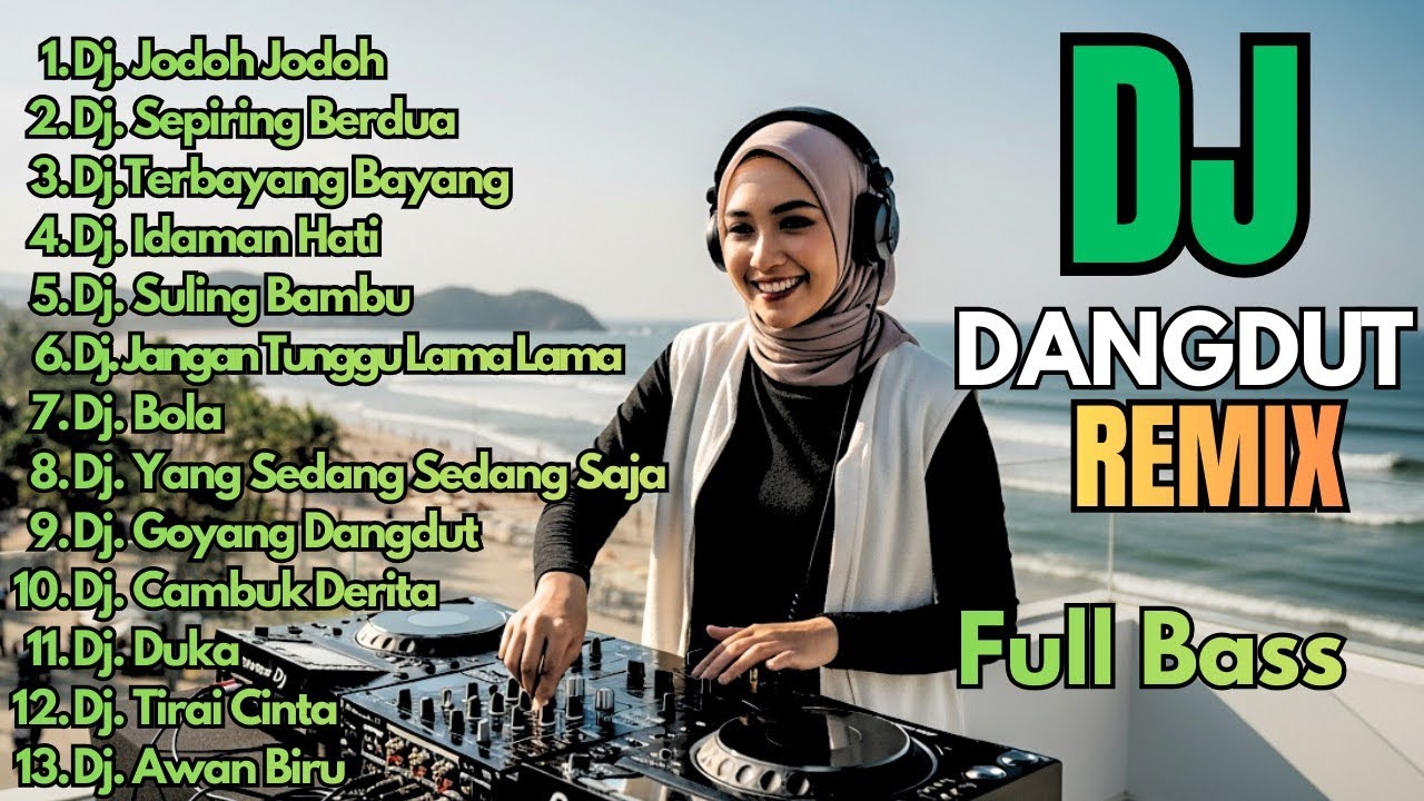 Dj Dangdut Remix Full Bass Terbaru 2026 || Dj Jodoh-Jodoh - Dj Sepiring Berdua