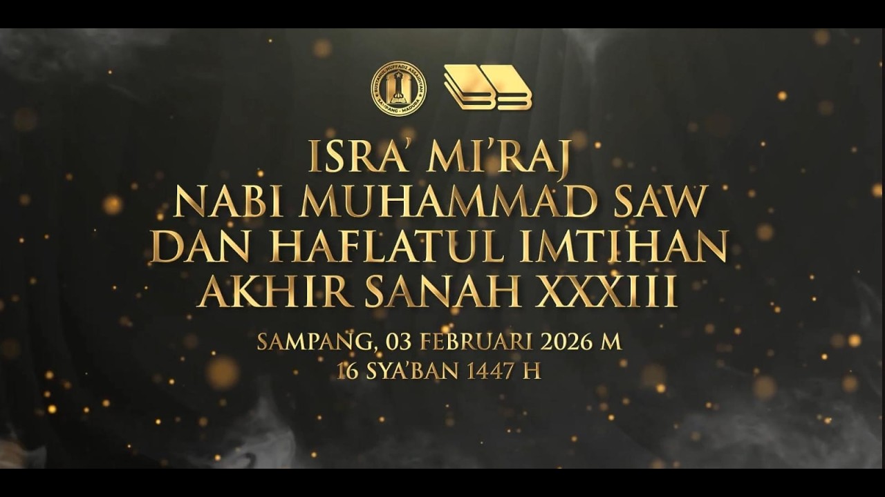 🔴Live I ISRA' MI'RAJ NABI MUHAMMAD SAW.  PON PES BUSTANUL HUFFADZ ASSAIDIYAH. Senin 3 Februari 2026