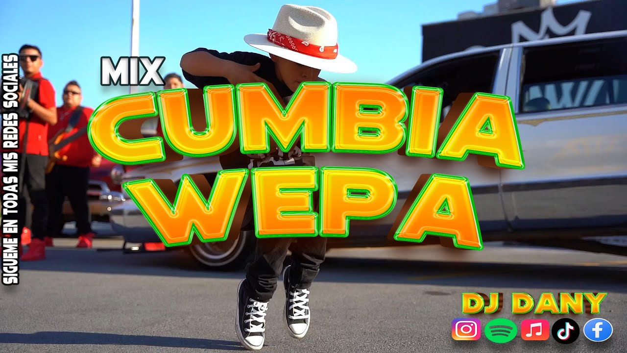 MIX Cumbias Con Wepa - (Estrenos) 2025
