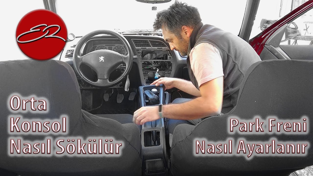 Orta Konsol Nasıl Sökülür ? El Freni Nasıl Gerilir ? Peugeot 306 GTi-6 | | FAN 5