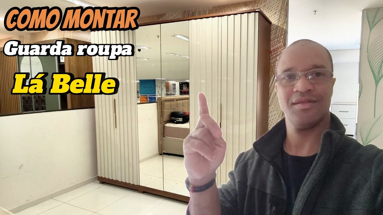 COMO MONTAR UM GUARDA ROUPA 6 PORTAS 6 GAVETAS COM ESPELHO LA BELLE PANAN MÓVEIS