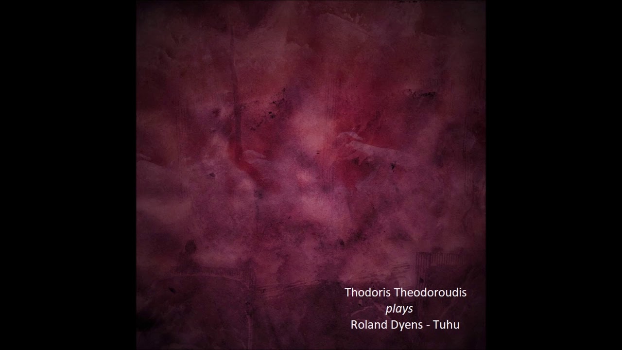 Thodoris Theodoroudis plays Roland Dyens Tuhũ