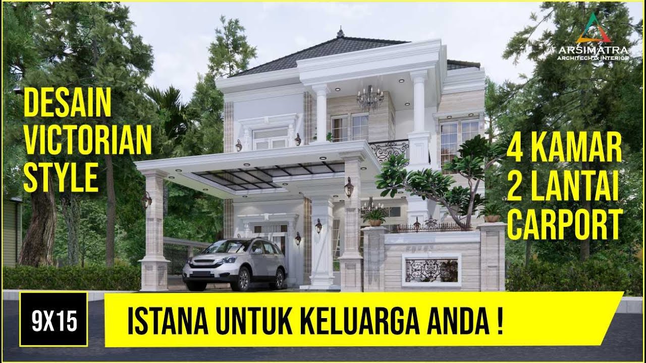 Jangan Mau Dianggap OKB! Rumah Mewah Victorian Style di Lahan 9x15 (Gratis Denah Rumahnya!)