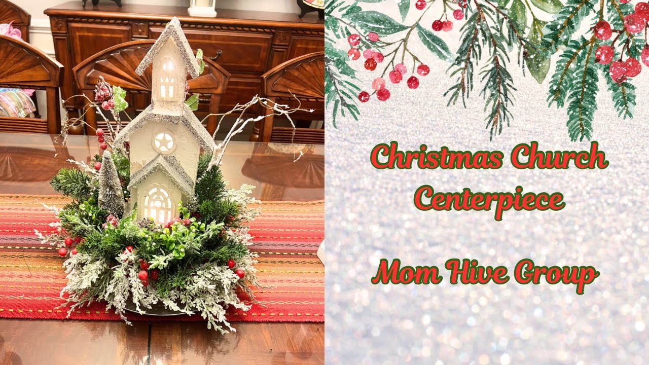 Christmas Church Centerpiece |Mom Hive Group